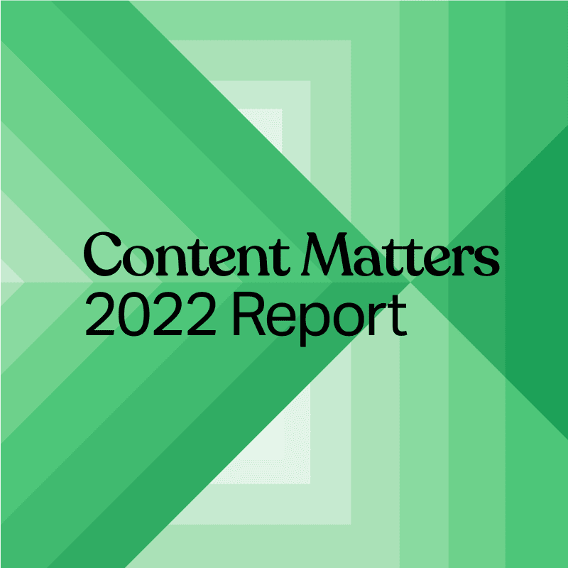 Content Matters 2022 Report