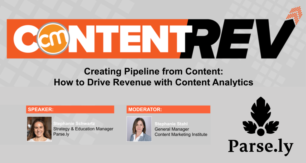 Creating Pipeline from Content: How to Drive Revenue With Content Analytics